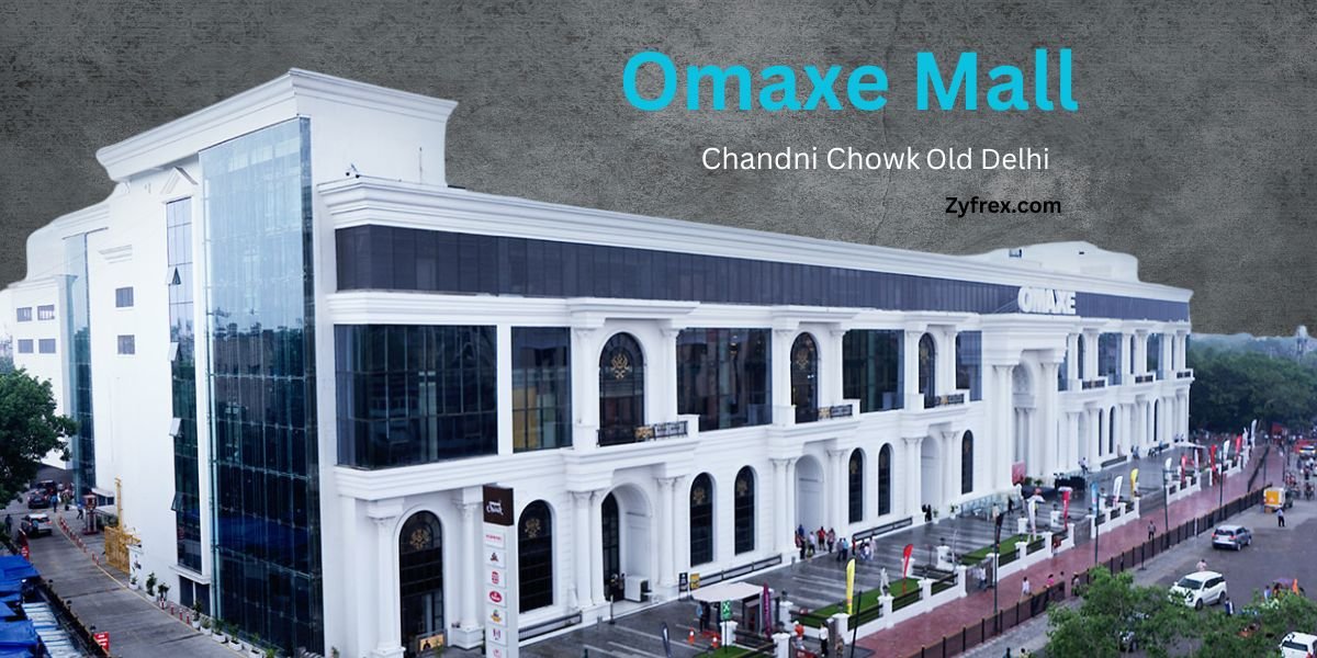 Omaxe Mall Chandni Chowk Redefining Shopping in Old Delhi